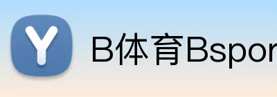 B体育Bsports logo
